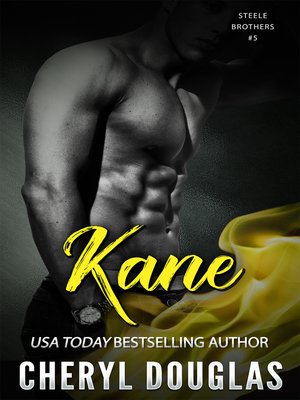 cover image of Kane (Steele Brothers #5)
